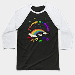 Straight as a Rainbow Baseball T-Shirt